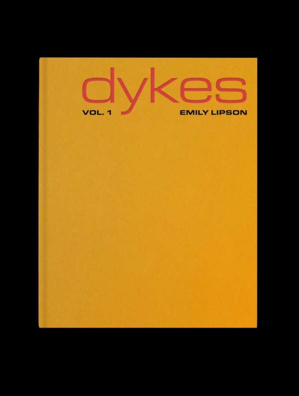 DYKES. The Book. 