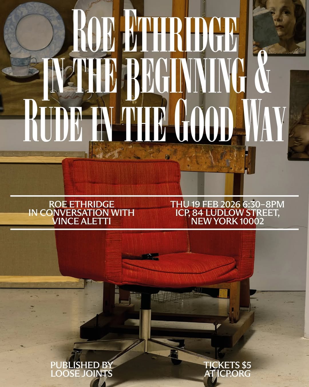 Roe Ethridge X International Center of Photography Feb. 26