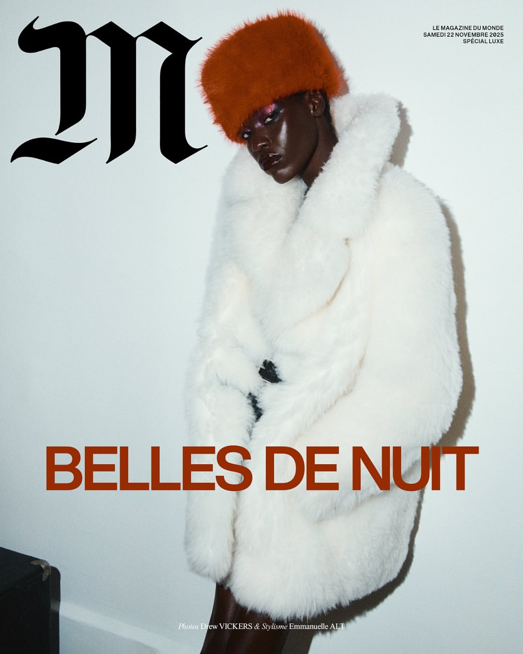 Drew Vickers X M Le Monde Nov. 25