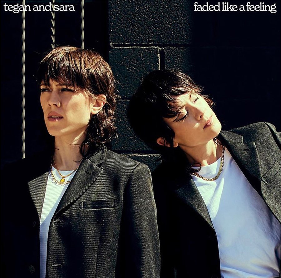 Tegan and Sara |  Jan. 23