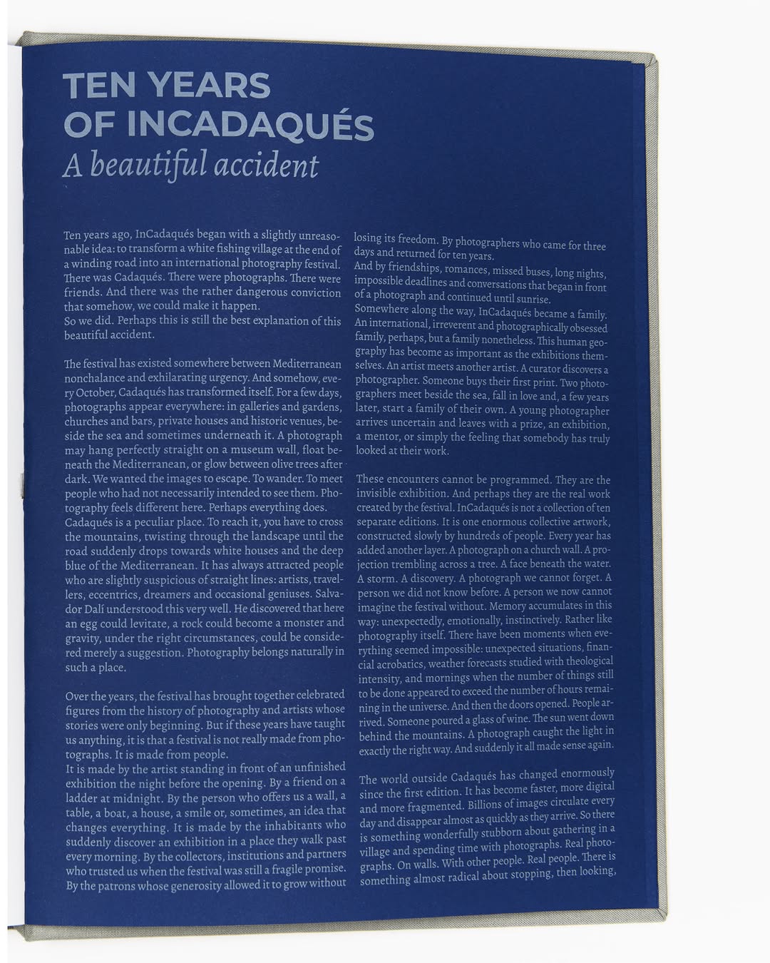 @incadaques_fetival 10 years anniversary book edited by @granondigital
with @valmont_achalme @olivia_de_marmont @jeanneleruz @nadia__lessard
Discover 110 photographers that have shaped the history of the Festival !
Come and buy it at the festival reception until 25 October 2026.
Hostal Cristina
Riera de Sant Vincenç, 1
Cadaqués
#photobook #incadaques #cadaques #granondigital