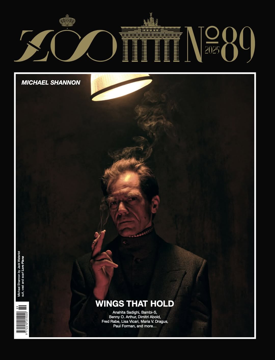ZOO MAGAZINE ISSUE #89: WINGS THAT HOLD
@zoomagazine & @LoroPiana

Michael Shannon @michaelshannon exclusively
for ZOO Magazine #89

Photography: Jack Waterlot @jackwaterlotstudio
Talent: Michael Shannon @NARRATIVE PR @michaelshannon @Narrativepr
Stylist: Patrick Mackie @patrickmackieinsta
Hair and Make-up: Rheanne White @rheannewhite
Set Designer: Forest Watson @forestwatsonn
Photo Assistant: Saul Berrera @saulebarrera
Styling Assistant: Grace Young @stylebygraceyoung
Production Assistant: Anna Falcó ZOO Magazine @zoomagazine @annafalc00, 
Production: Raz Segal @raz09 and Nathalie Akiya @gtsprod
Creative Direction: José Klap ZOO Magazine @zoomagazine @joseklap
Location: The 1896 Studios, Brooklyn New York @the1896

#ZOOMAGZINE88 #zoomagazine #fashionmagazine #interview #fashion #art
#music #cinema #artist #sandorlubbe #fashionpublication #michaelshannon #loropiana