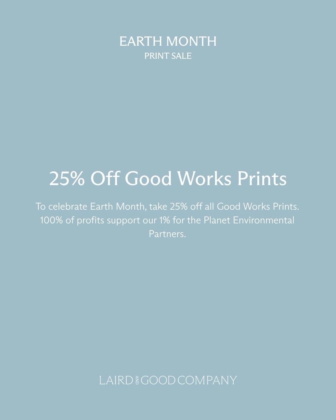 In honor of Earth Month, we’re offering 25% off ...