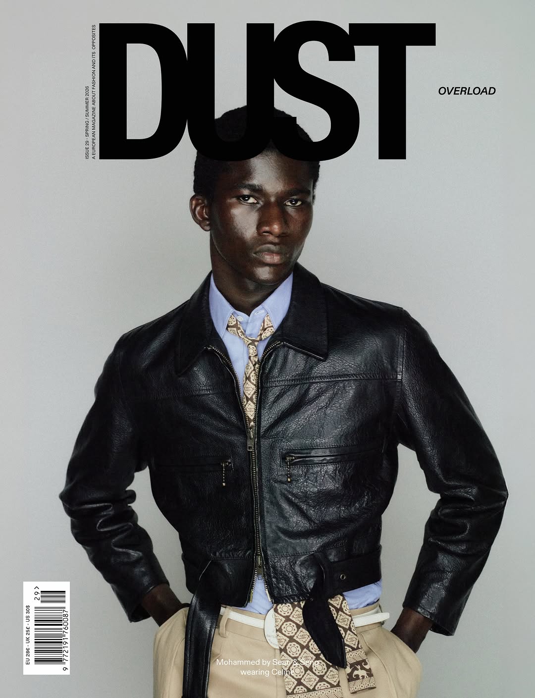 DUST ISSUE 29 S/S 2026
OVERLOAD

@dustmagazine  x @seanandseng 
@ganio 
@soichiinagaki 
@petros_petrohilos 
@maxknottt 
@nicola.kast 
@lucaguarini 
@niiccotorelli 
@luigi_vi