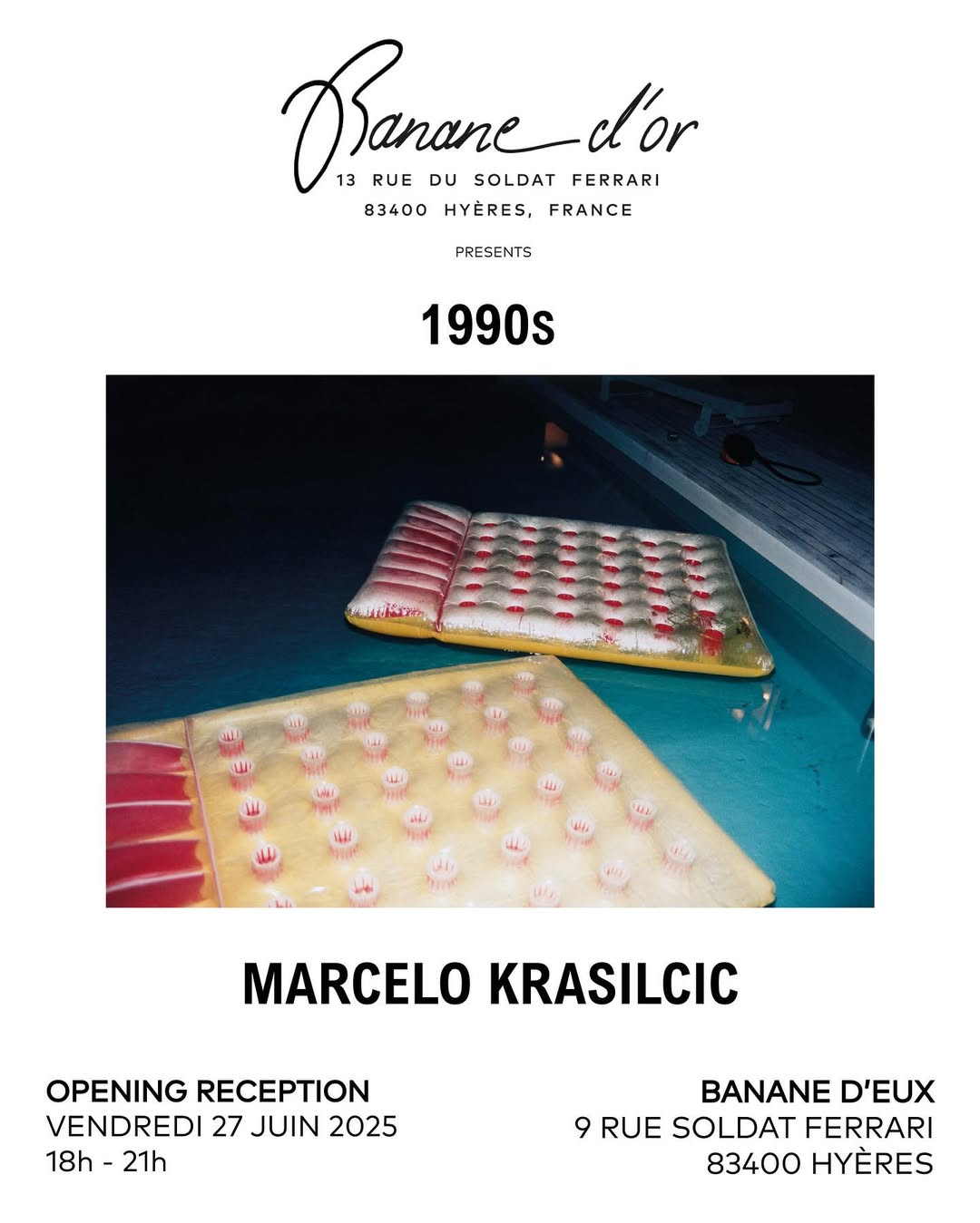 Marcelo Krasilcic X banane d’or Jun. 25