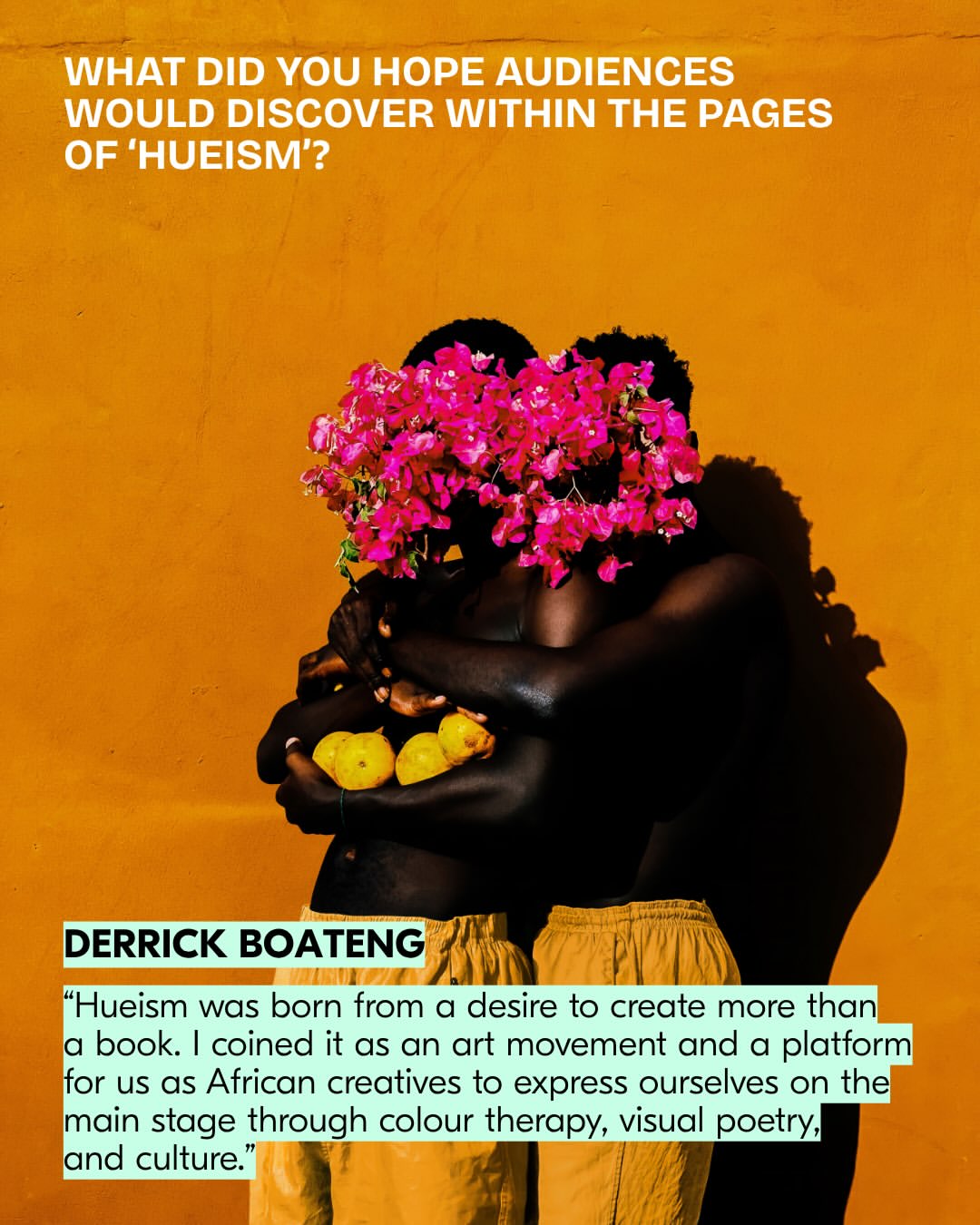 Artist Spotlight: Ghanaian photographer Derrick Ofosu Boateng’s (@derrick_o_boateng) world is built from color as language.
Derrick floods his images with saturated yellows, greens, reds, and blues, hues that echo those found on his country’s flag and hold deeper spiritual meaning across African culture, until the frame sits somewhere between photograph and painting.
In his book ‘Hueism’, you'll find images that unfold like an index of color. Each shade paired with the traditional African proverb or poem that sparked it.
“A big part of my purpose is to shift how the world views Africa and to help re-educate people on the richness, depth, and true essence of African culture.”
Images from ‘Hueism’, Derrick’s debut photobook.