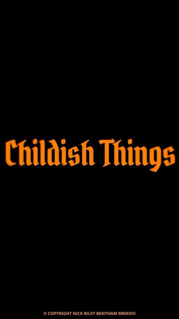 Stories About Love Presents ‘CHILDISH THING...