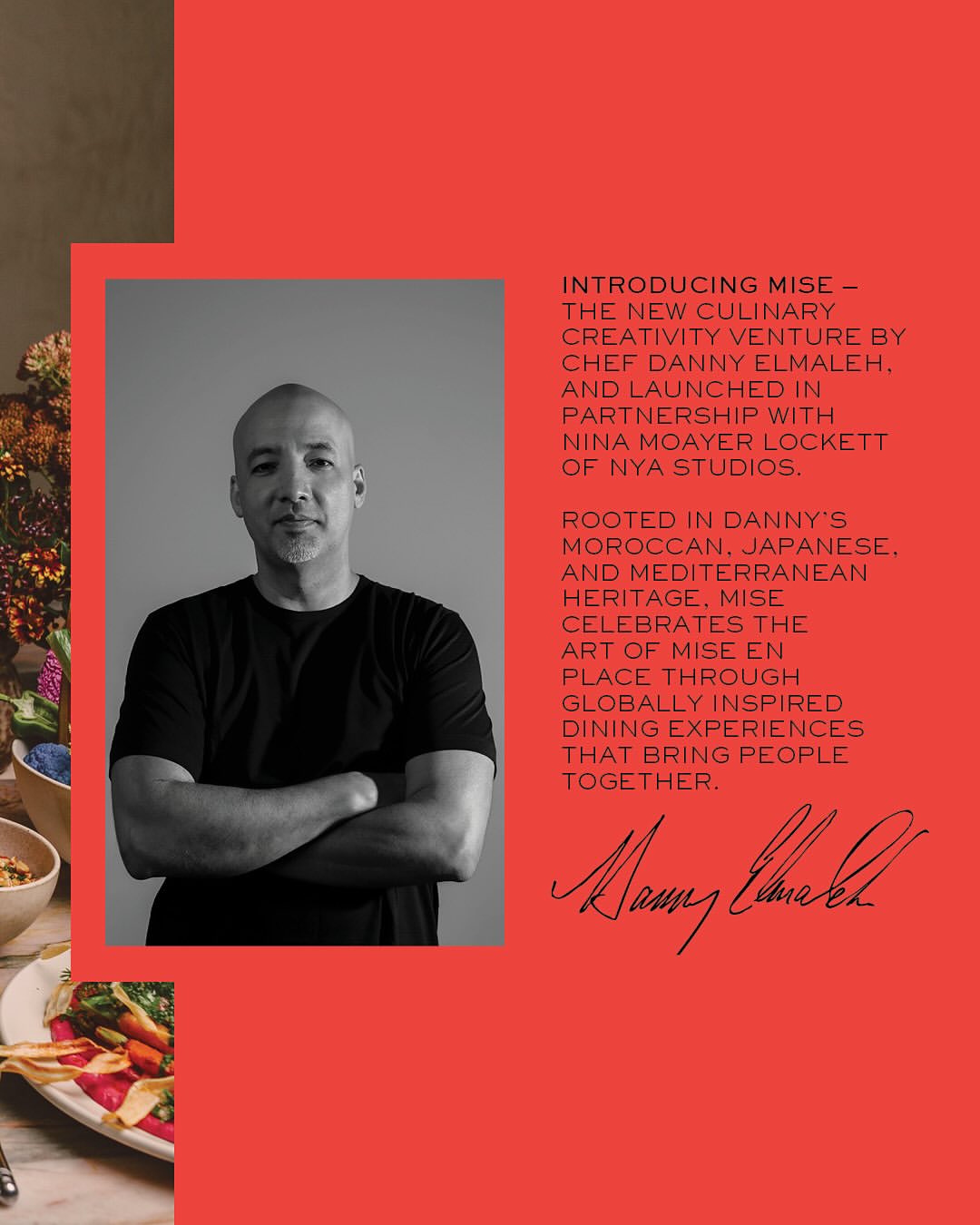 Introducing MISE, our new culinary partnership with Chef Danny Elmaleh.