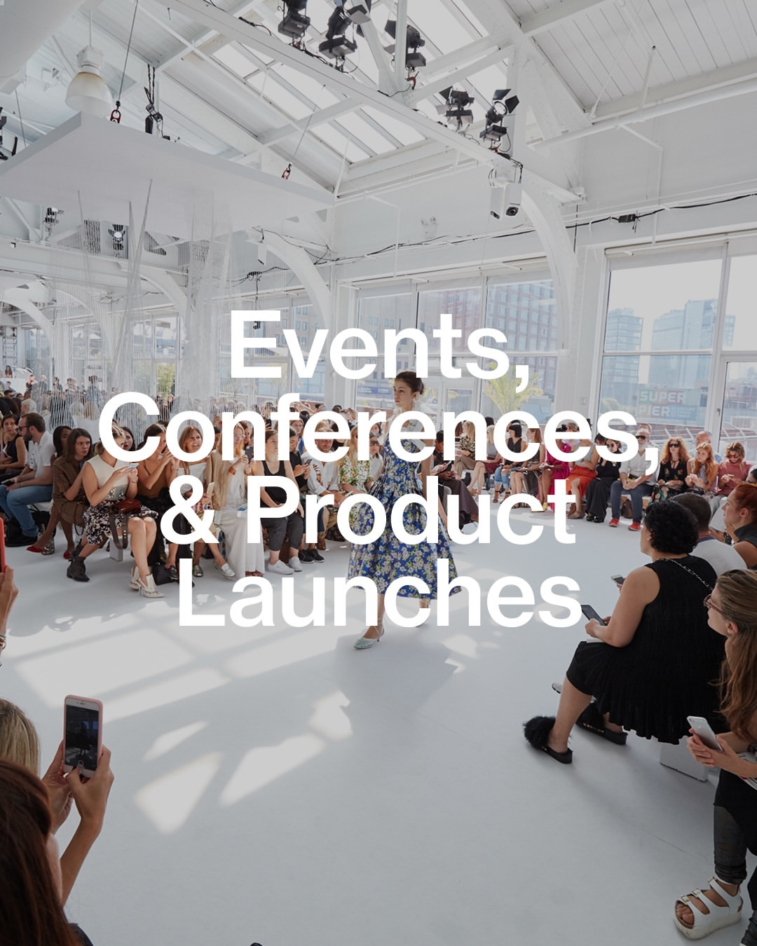 From brand spectacles to intimate premieres, PIER5...