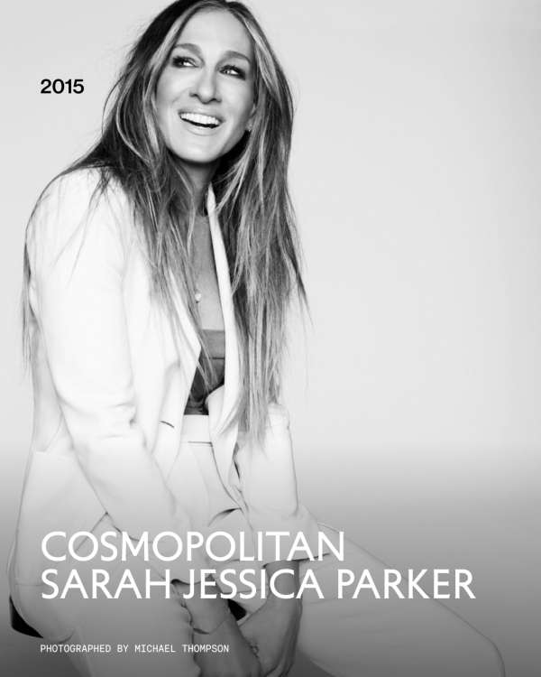 Sarah Jessica Parker for her first Cosmopol...