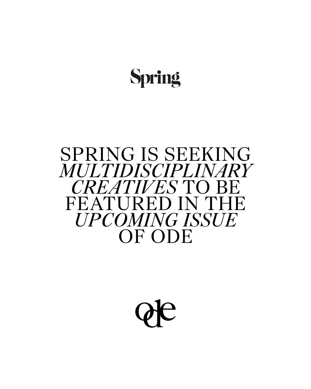 Final Call for Spring's ODE Issue 3!