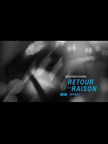 The Man Ray / @squrlband Retour à la Raison...